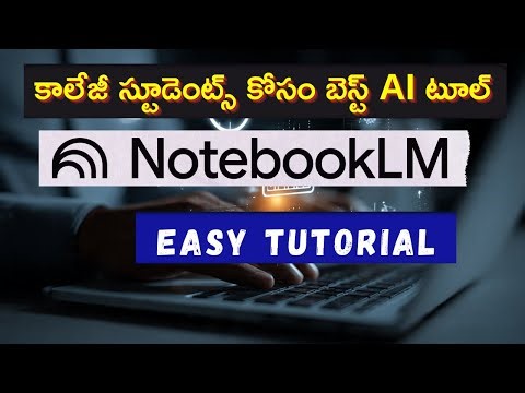 NotebookLM Tutorial 2026: AI Notes in Seconds | Tech AI Telugu