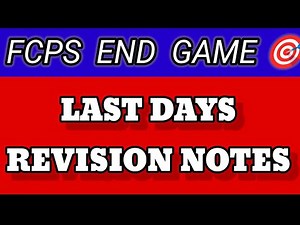 🎯 FCPS End Game: LAST DAYS REVISION NOTES | High-Yield Key Points for Quick Review #1
