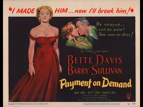 PAYMENT ON DEMAND (1951) Theatrical Trailer - Bette Davis, Barry Sullivan, Jane Cowl
