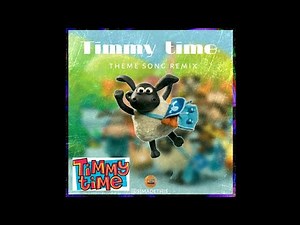 Timmy Time Theme Song Remix (prodbysj)