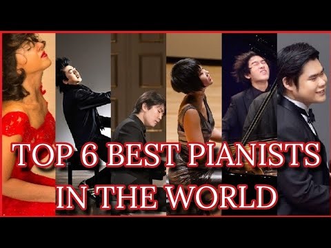 LOS 6 MEJORES PIANISTAS TOP DEL MUNDO