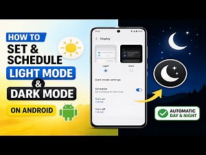 How to Set & Schedule Light and Dark Mode on Android (Auto Day/Night Mode)