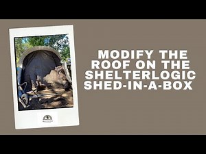 Adding a Corrugated Vinyl Roof onto a Shelterlogic Shed-In-A-Box