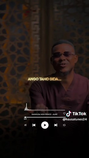 Aure By Danmusa Newprince - Hausa Love Lyrics
