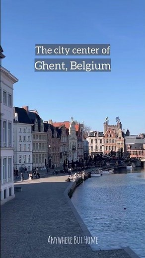 Ghent, Belgium and the Hotel We Are Staying