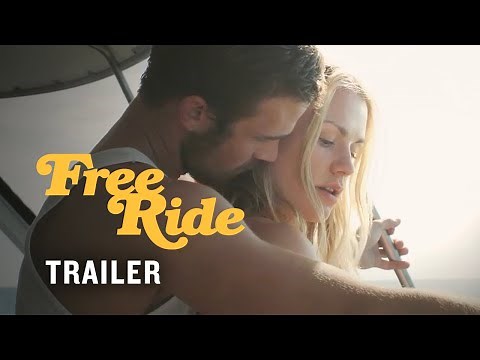 Free Ride (2013) | Official Trailer - Anna Paquin, Cam Gigandet Thriller