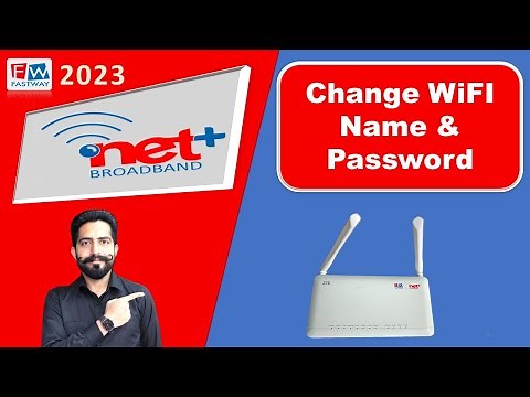 How to Change Wifi Name & Wifi Password on Fastway Netplus Broadband ZTE Router