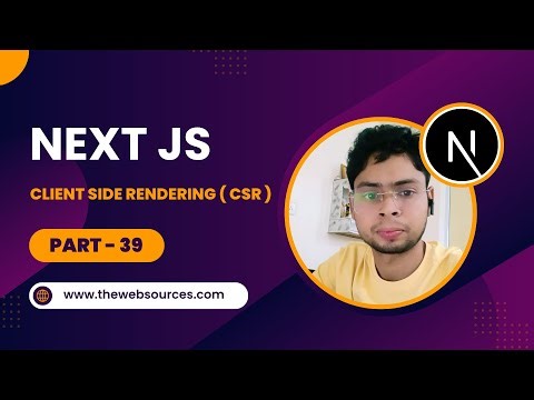 Client-side Rendering ( CSR ) | Next JS Tutorial In Hindi