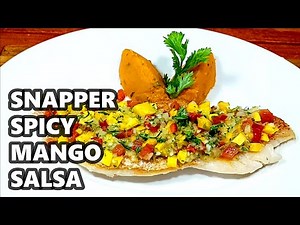 Red Snapper Spicy Mango Salsa