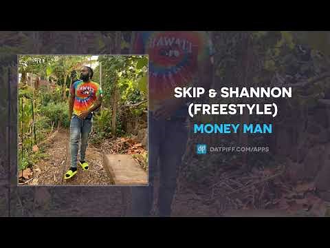 Money Man - Skip & Shannon (Freestyle)