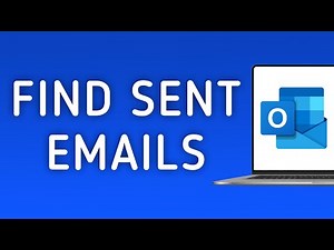 How To Find Sent Emails On Outlook On PC (New Update)