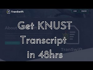 How to get your KNUST Transcript in 48hrs - Part 1