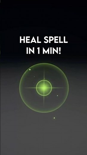 A Heal Spell in 1min! #vfx #tutorial #games