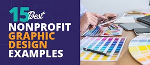 18 Best Nonprofit Graphic Design Examples - NXUnite by Nexus Marketing