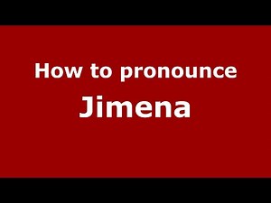 How to pronounce Jimena (Mexico/Mexican Spanish) - PronounceNames.com