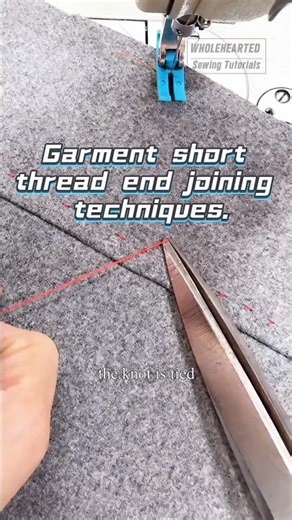 Garment short thread end joining techniques.