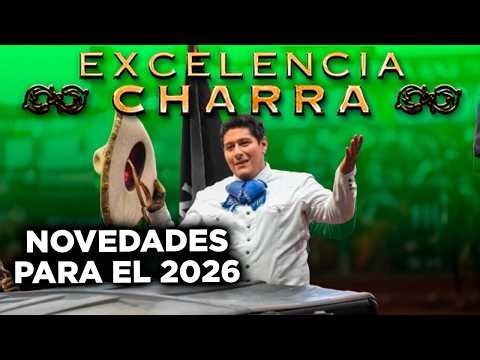 CHARRO EXCELLENCE CIRCUIT 2026 | THIS IS WHAT AWAITS US | NEWS | 45 TEAMS