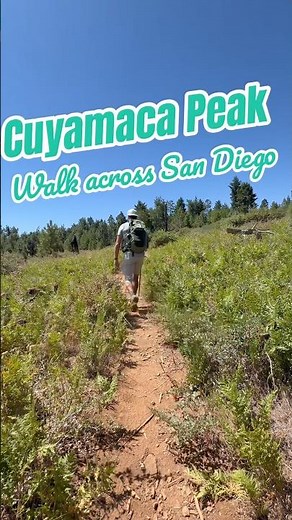 San Diego's Six Pack of Peaks — Summit 2 Cuyamaca Peak at 6512 Feet #sandiegohiking #sandiegotravel