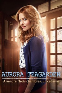 Aurora Teagarden : A vendre, trois chambres, un cadavre - Téléfilm (2016)