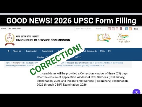 When UPSC CSE 2026 Application Form Correction Window will be live?