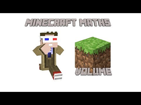 Minecraft Maths - Volume