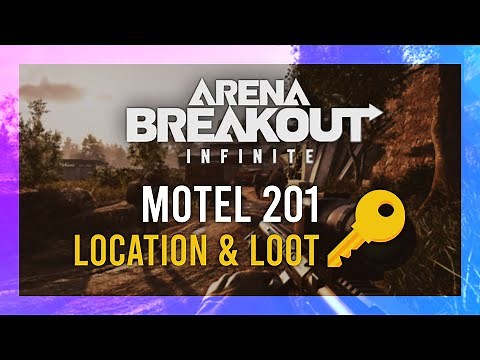 Motel 201 Key | Location + LOOT Guide | Arena Breakout: Infinite | Farm Keys