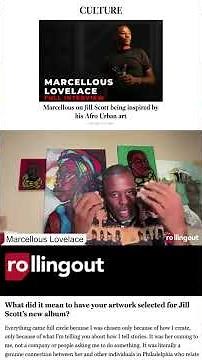 Rolling Out: Marcellous Lovelace - Awareness Knowledge Documentation Blackness In Art #blackart