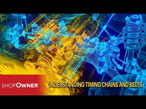 Understanding Timing Chains and Belts