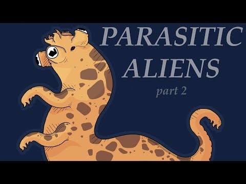 Sapient Parasites | Part Two | Designing Aliens