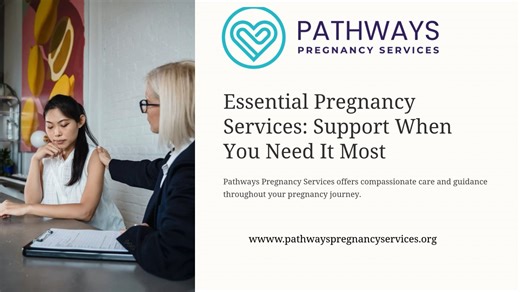 Essential-Pregnancy-Services-Support-When-You-Need-It-Most - Pathways Pregnancy Services