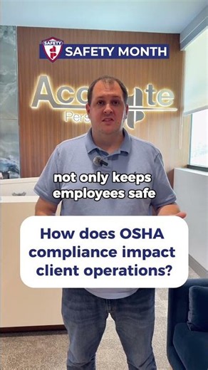 How does OSHA compliance impact client operations?