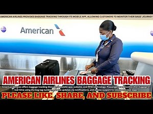 American Airlines Baggage Tracking