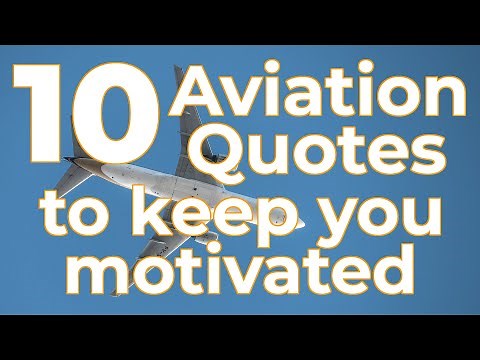 10 Aviation Quotes to Keep You Motivated | Flying, Aviation, Pilot Motivational Quotes