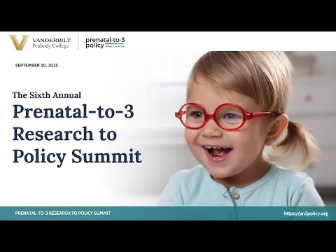 2025 Prenatal-to-3 Research to Policy Summit