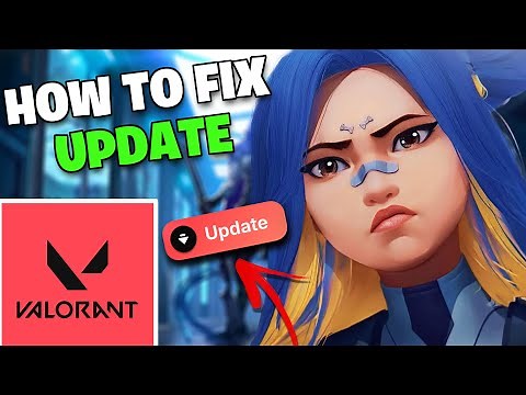 How To Fix Valorant Not Updating - FULL GUIDE 2025🎮🔥