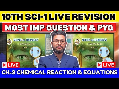 LIVE🔴 | 10TH SCIENCE 1 LIVE REVISION & PYQS | CHAPTER 3 CHEMICAL REACTION & EQUATIONS | JR TUTORIALS