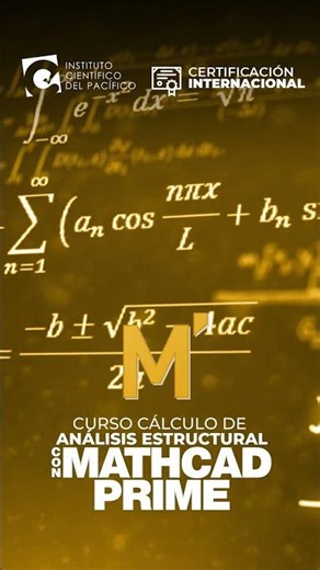 WHAT EXACTLY WILL YOU LEARN IN STRUCTURAL ANALYSIS WITH MATHCAD PRIME?