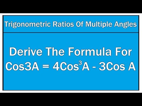 How To Derive The Formula For Cos3A - Maths / Trigonometry