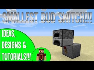 TINY PISTONLESS BUD SWITCH - MINECRAFT TUTORIAL
