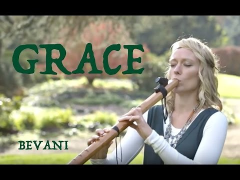 Bevani - "Grace" (original Native American Flute song)