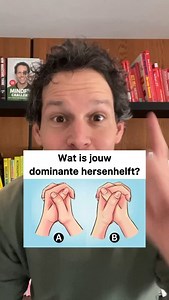 Welke duim heb jij bovenop? => zet het in de comments! Zit je linkerduim bovenop? Dan heb je een dominante rechterhersenhelft. Je bent visueel ingesteld, hebt ruimtelijk inzicht en maakt keuzes vaak intuïtief. Zit je rechterduim bovenop? Dan heb je een dominante linkerhersenhelft. Waarschijnlijk hou je van logisch redeneren en ben je een verbaal sterk en analytisch persoon. | Victor Mids