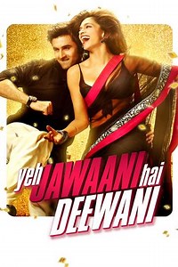 Yeh Jawaani Hai Deewani - Movie