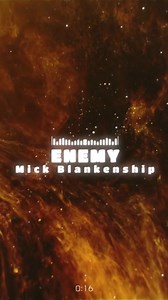 "Enemy" is a song written by Mick Blankenship | Mick Blankenship