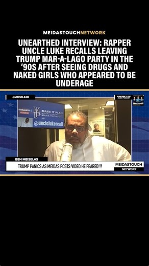 MeidasTouch | In unearthed footage, rapper Uncle Luke describes his experience at a Trump Mar-a-Lago party in the 90s. Host: So women just naked in... | Instagram