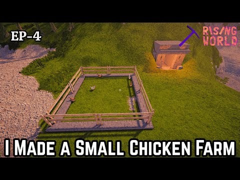 Today I Made a Small 🐔Chicken Farm | Rising World EP-4