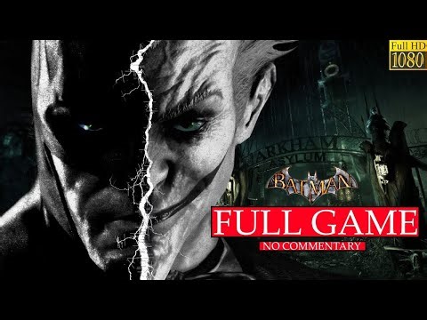 Batman Arkham Asylum | Full Gameplay Walkthrough | No Commentary