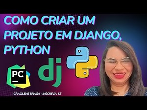 Como Criar um Projeto em Django com Python no PyCharm: Passo a Passo Completo!