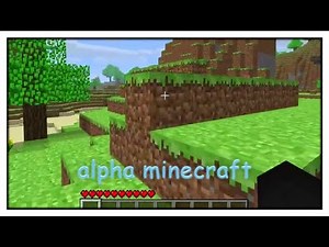 My First Alpha Minecraft Longplay