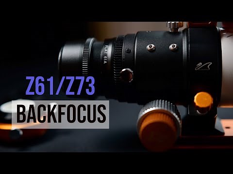How to set backfocus on the William optics Zenithstar Z61/Z73 (Astrophotography)