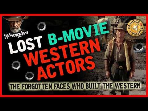 Lost Western B Movie Actors